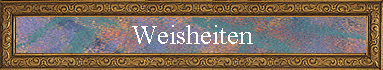 Weisheiten